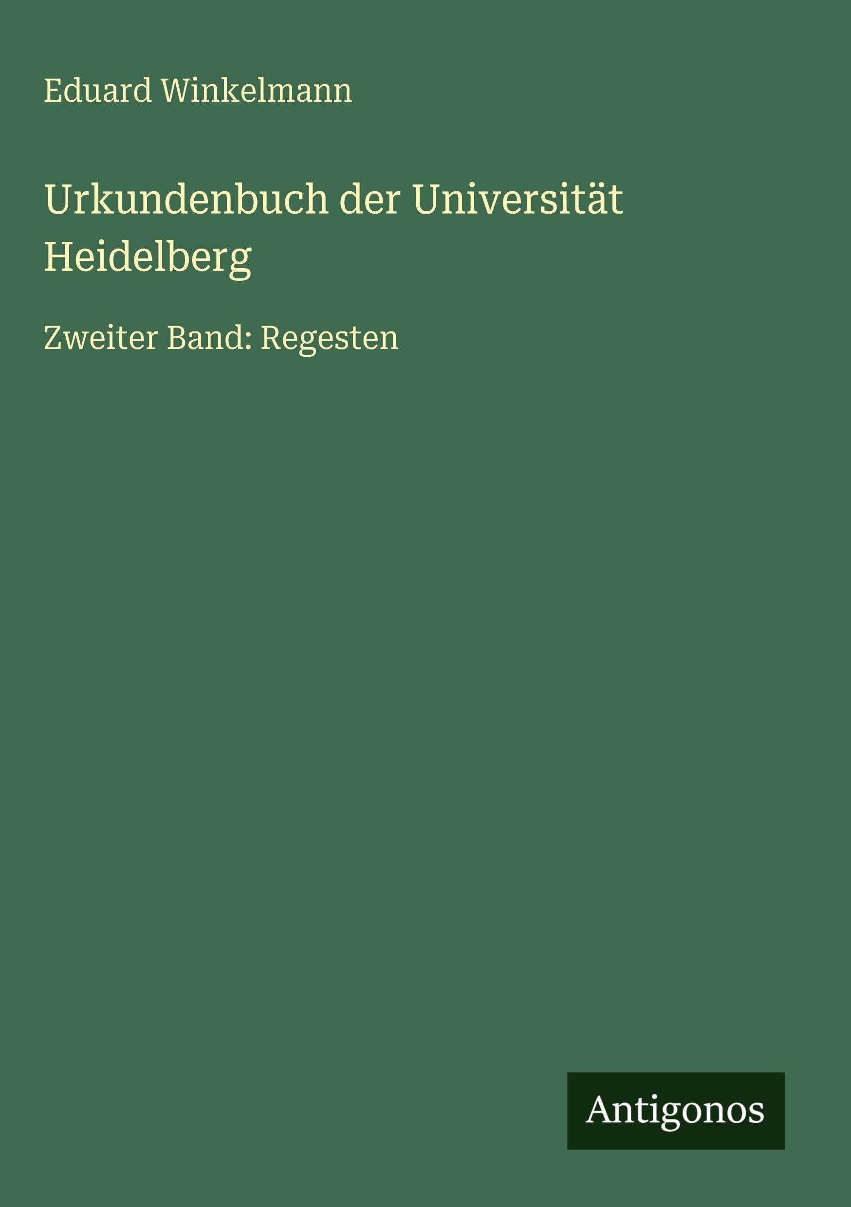 Urkundenbuch der Universität Heidelberg Classics