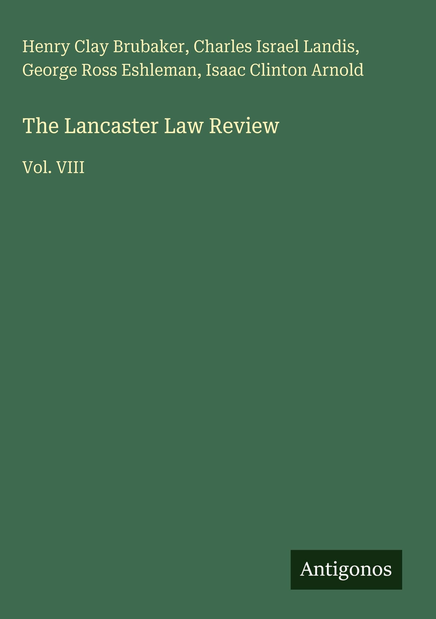 The Lancaster Law Review Classics