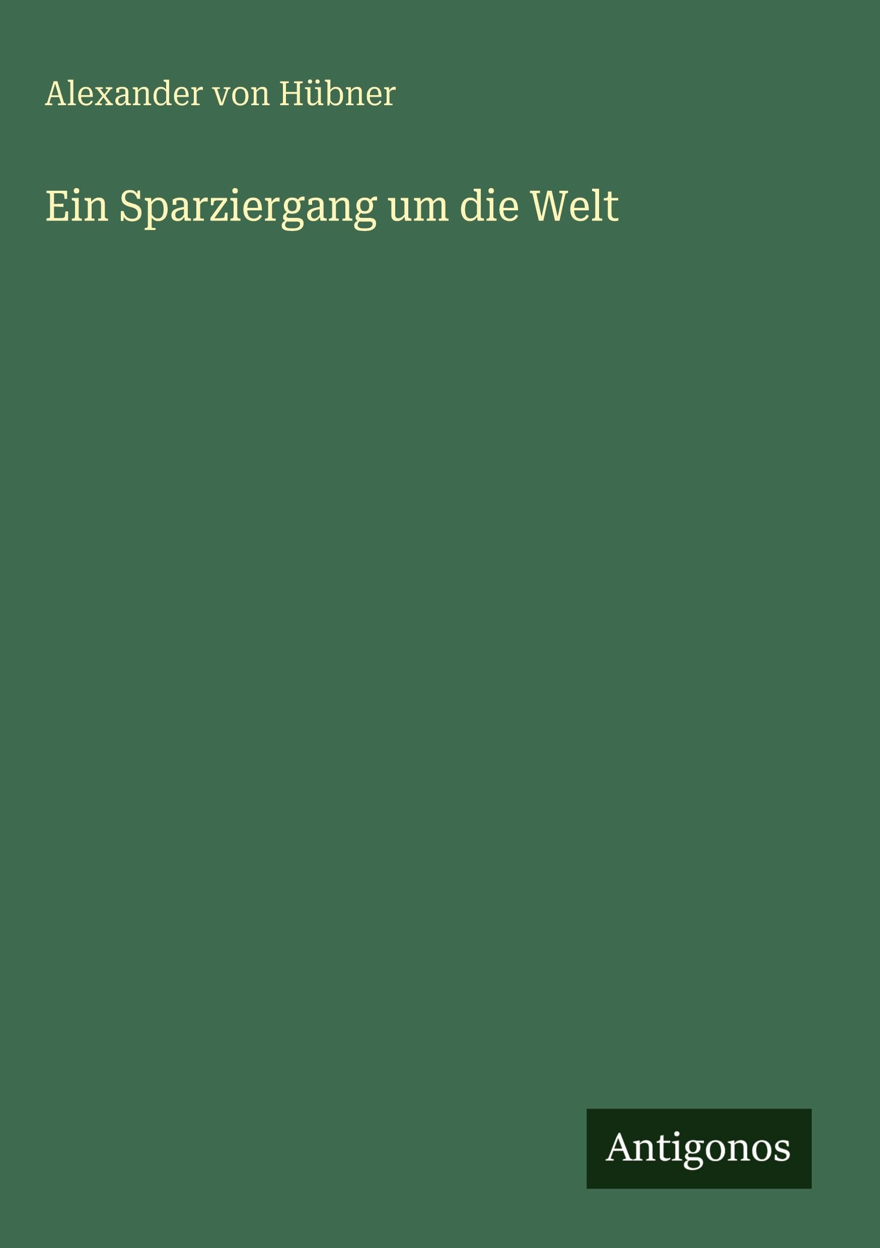 Ein Sparziergang um die Welt Classics