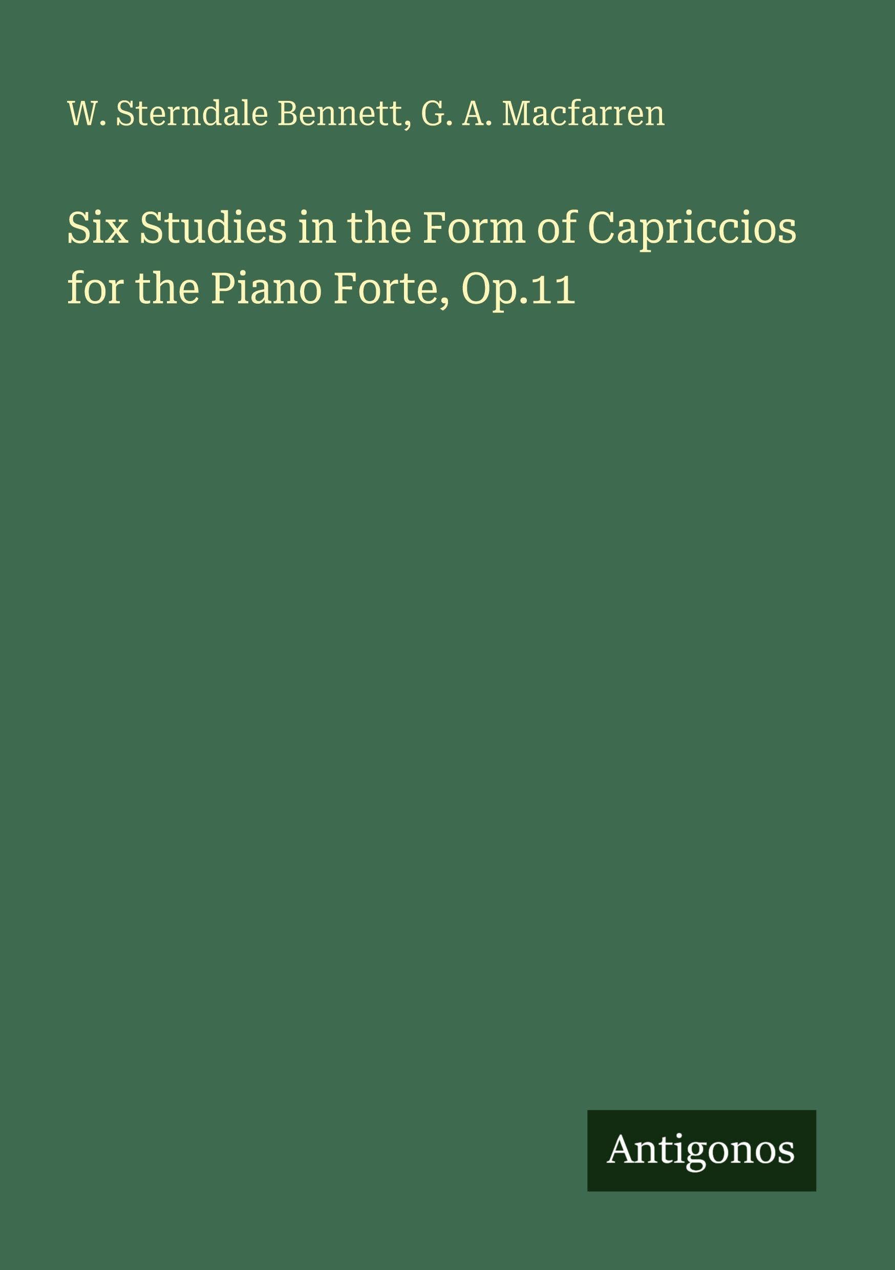 Six Studies in the Form of Capriccios for the Piano Forte, Op.11 Classics