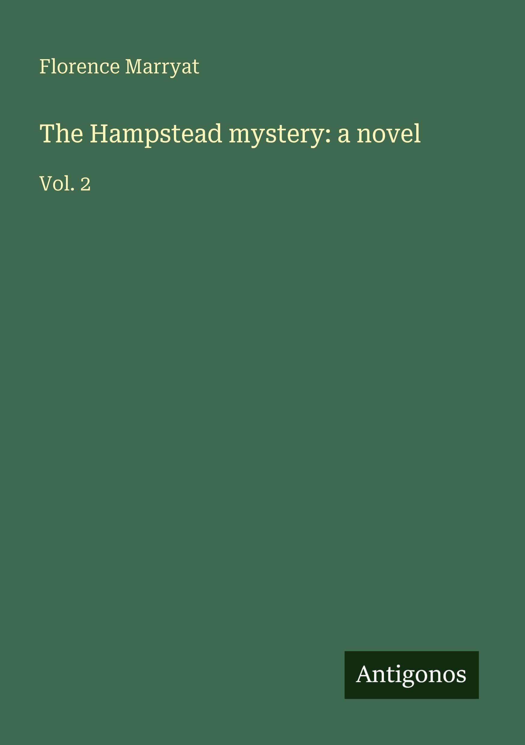 The Hampstead mystery: a novel Classics