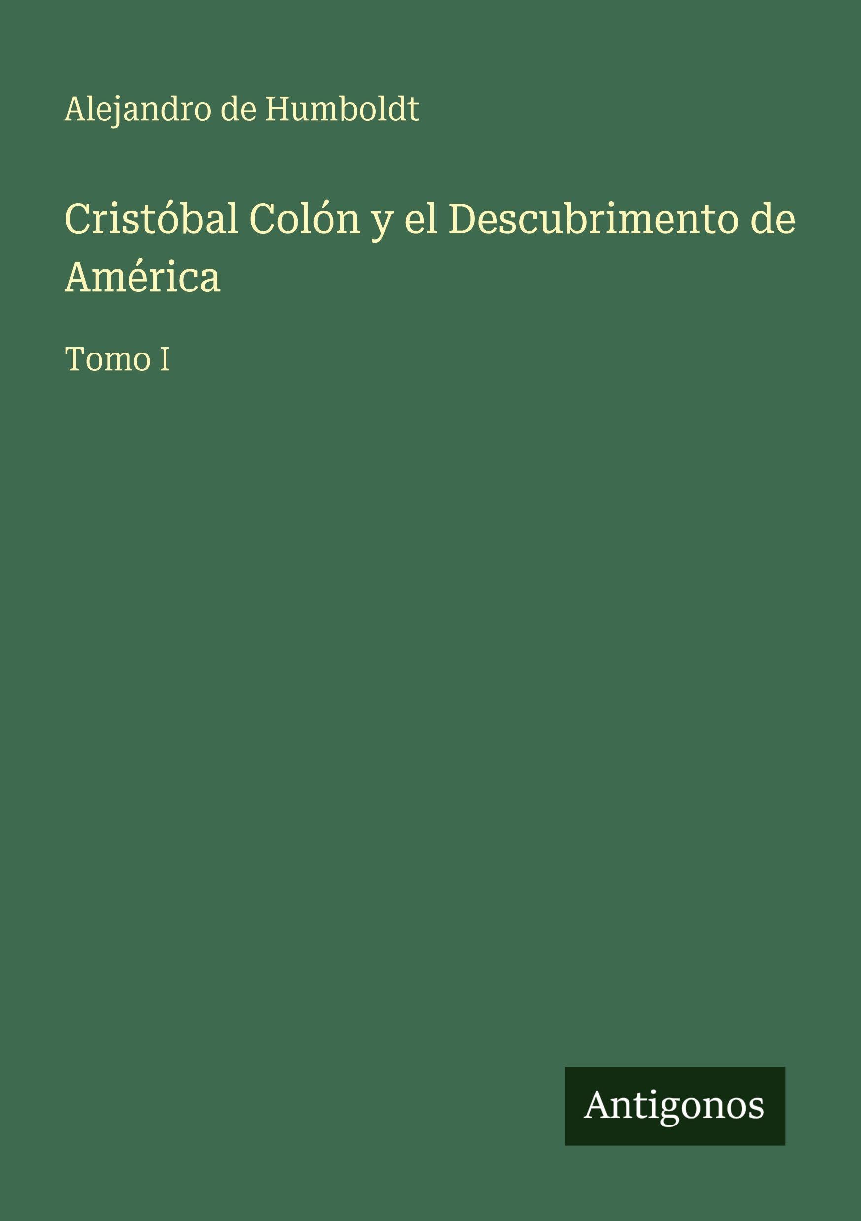 Cristóbal Colón y el Descubrimento de América Classics