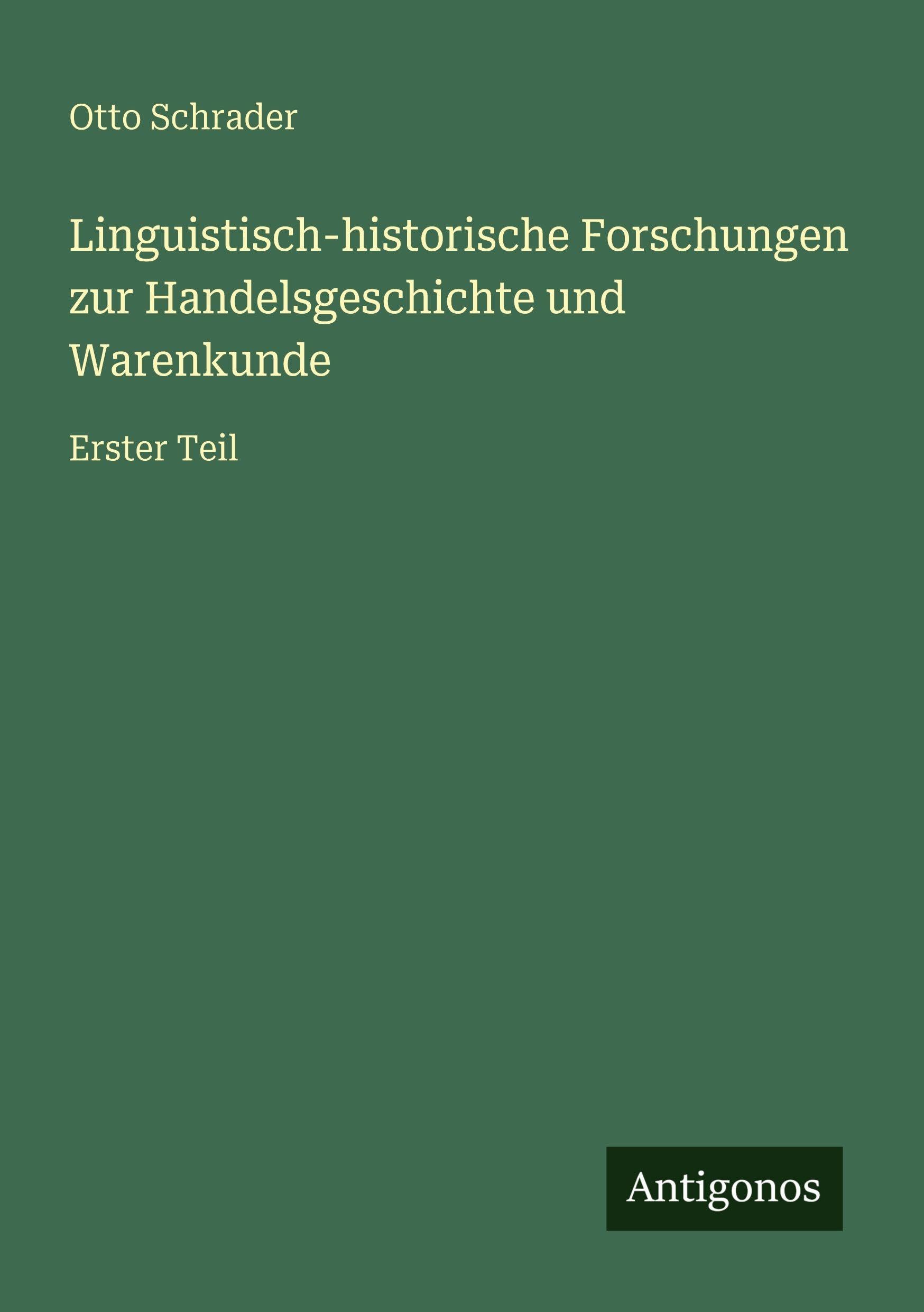 Linguistisch-historische Forschungen zur Handelsgeschichte und Warenkunde Contemporary literature
