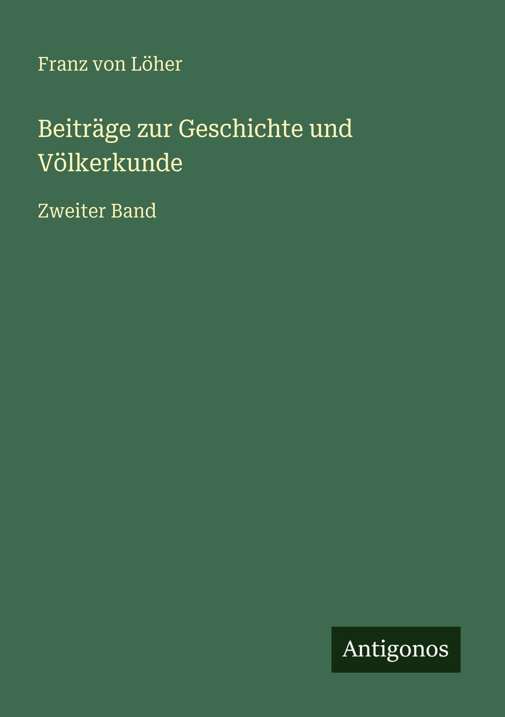 Beiträge zur Geschichte und Völkerkunde Classics