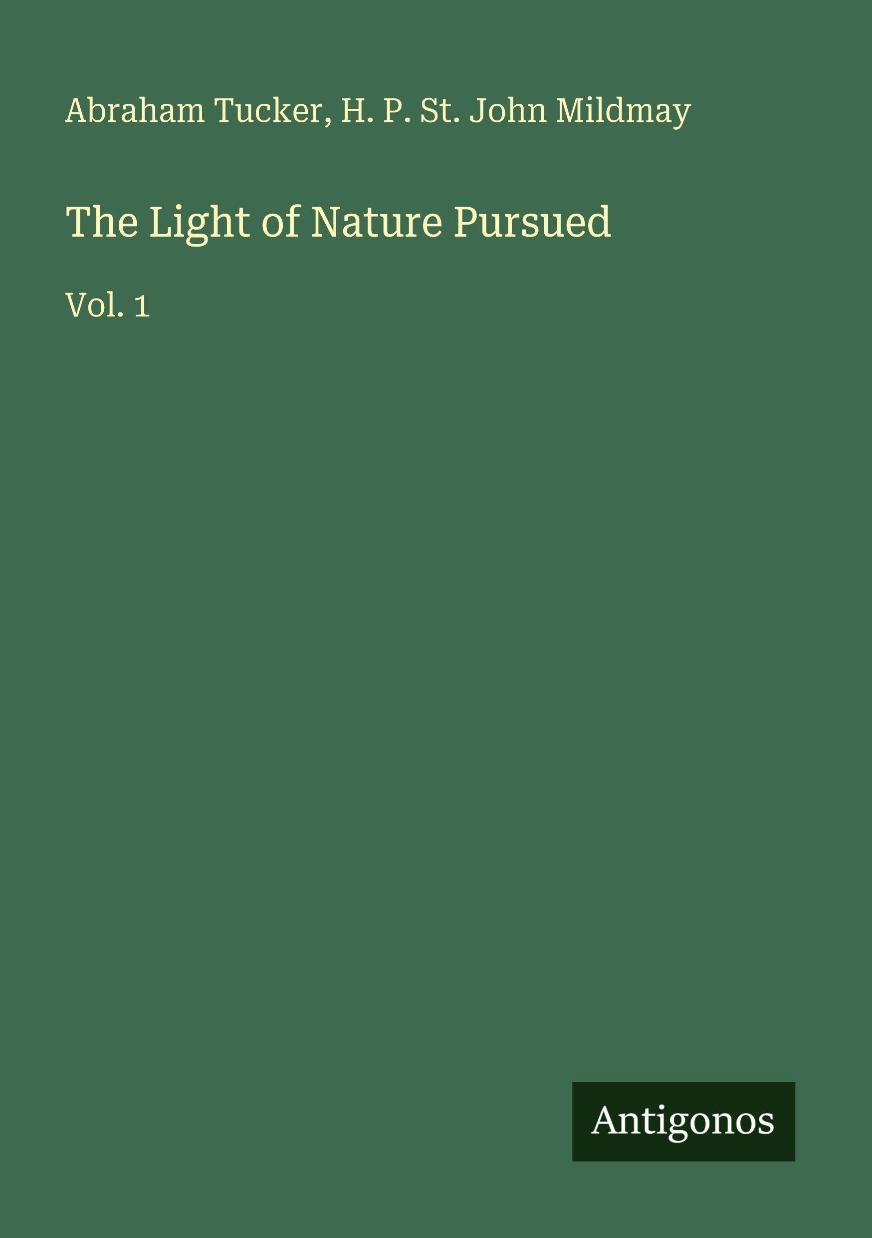 The Light of Nature Pursued Classics