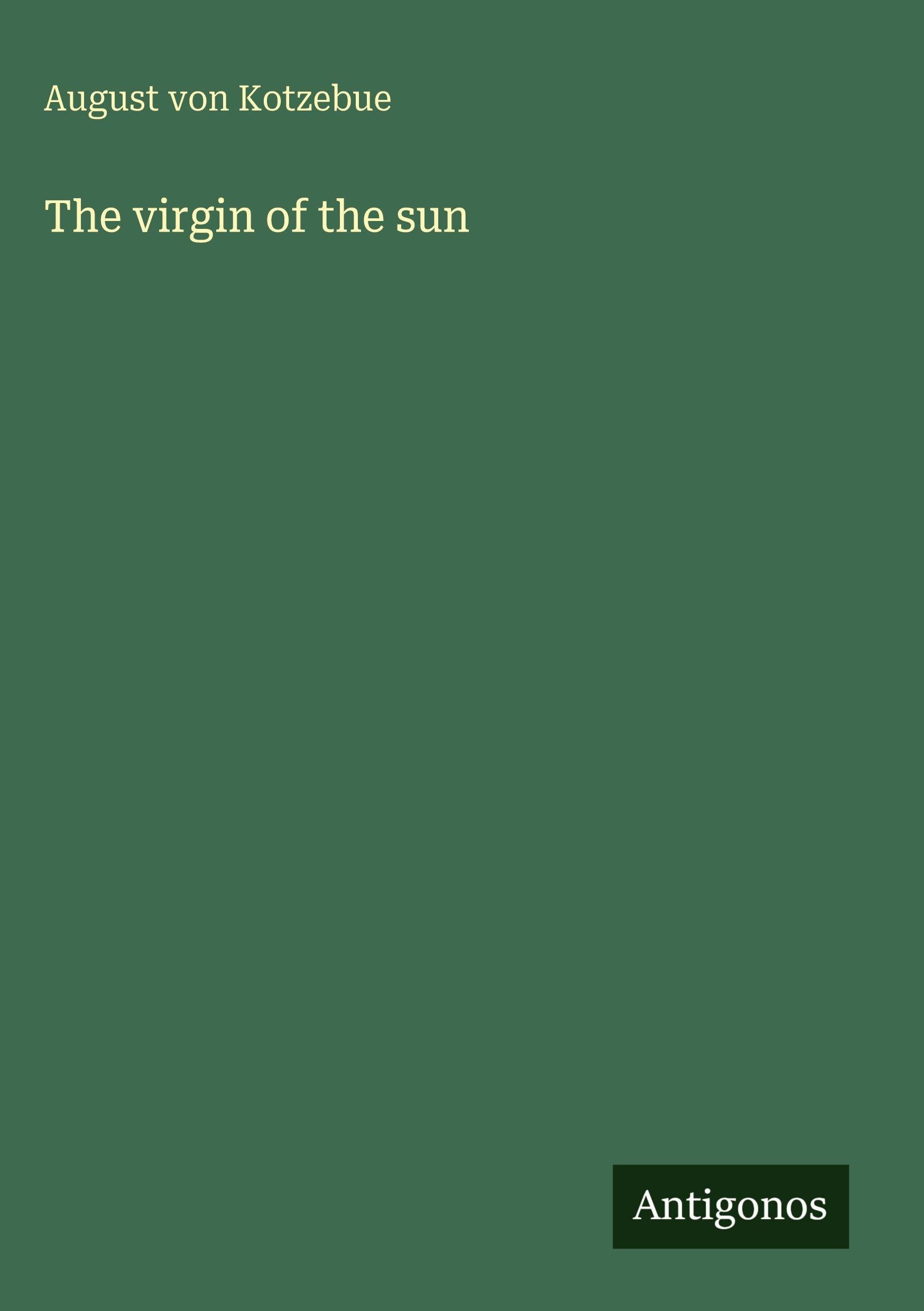 The virgin of the sun Classics