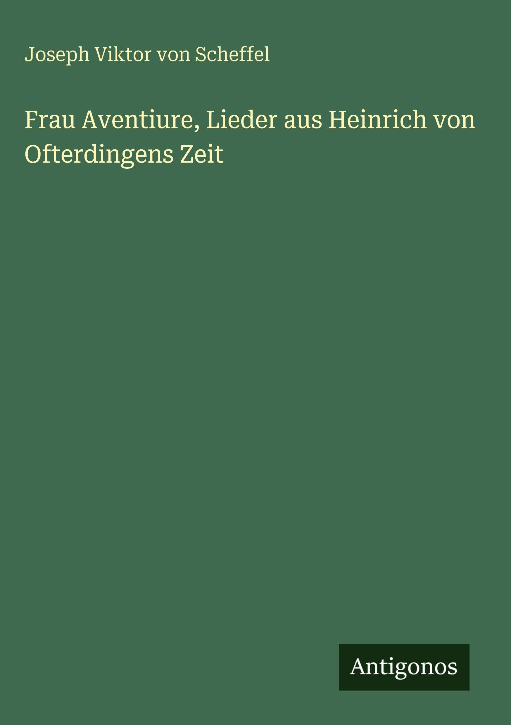 Frau Aventiure, Lieder aus Heinrich von Ofterdingens Zeit Classics