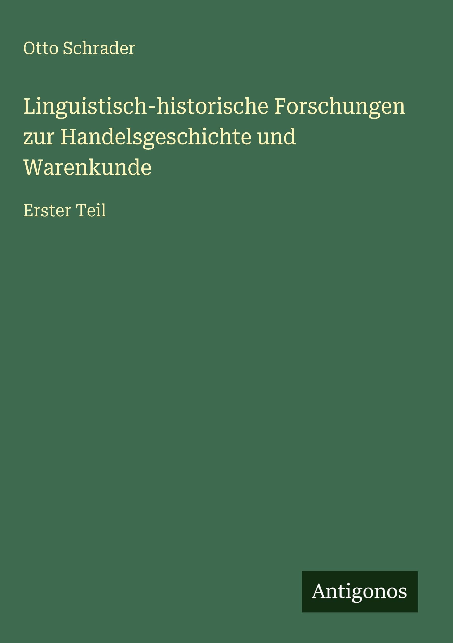 Linguistisch-historische Forschungen zur Handelsgeschichte und Warenkunde Contemporary literature