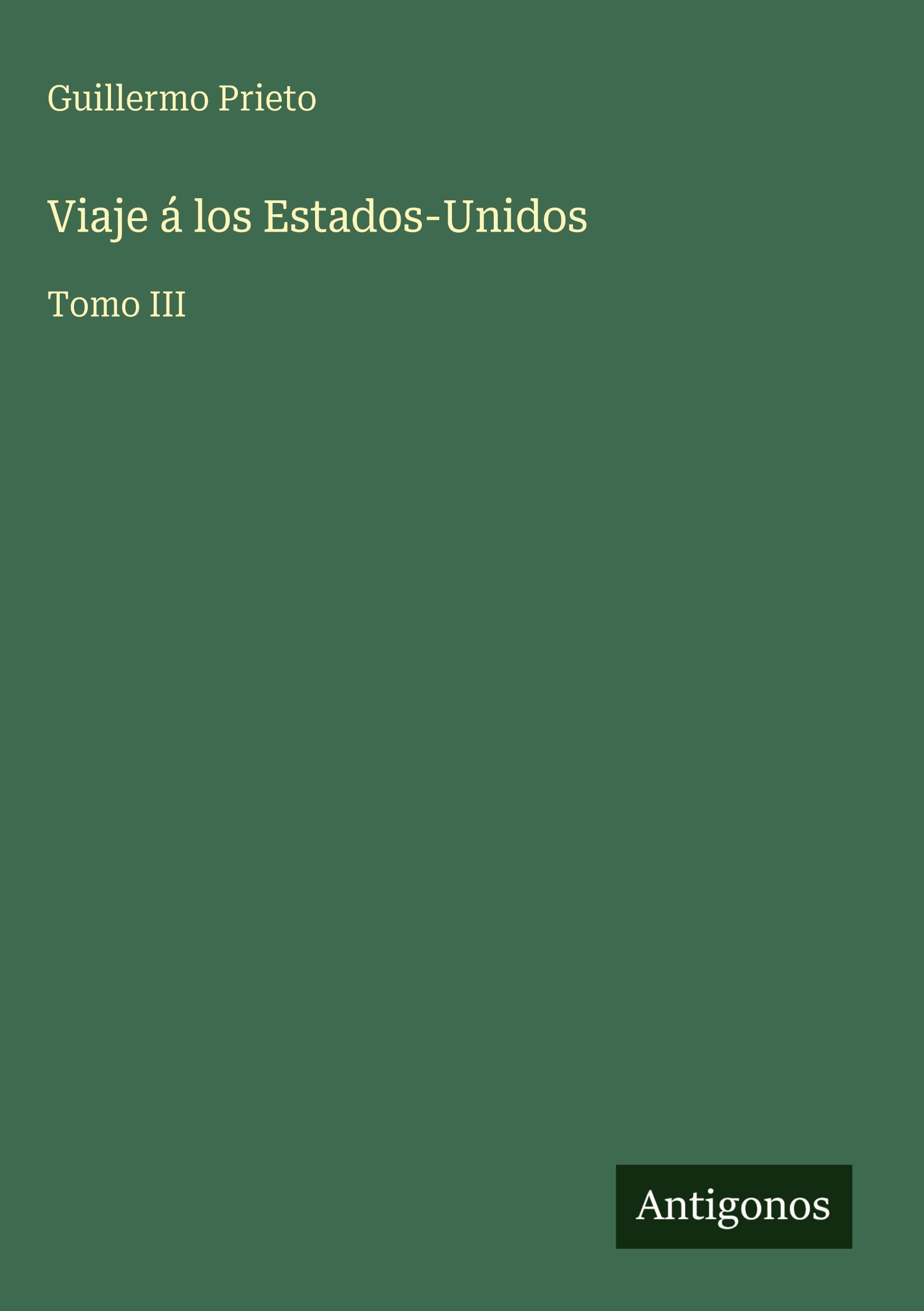 Viaje á los Estados-Unidos Classics