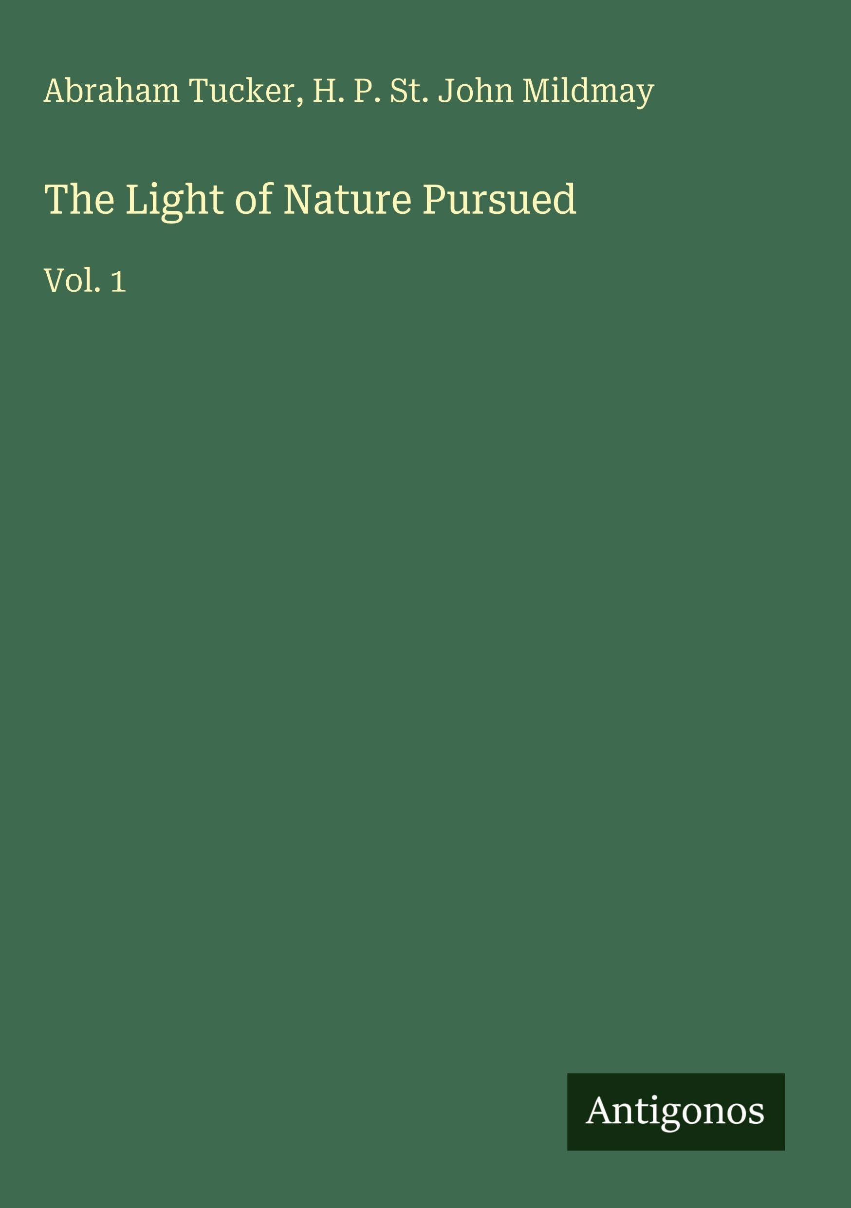 The Light of Nature Pursued Classics