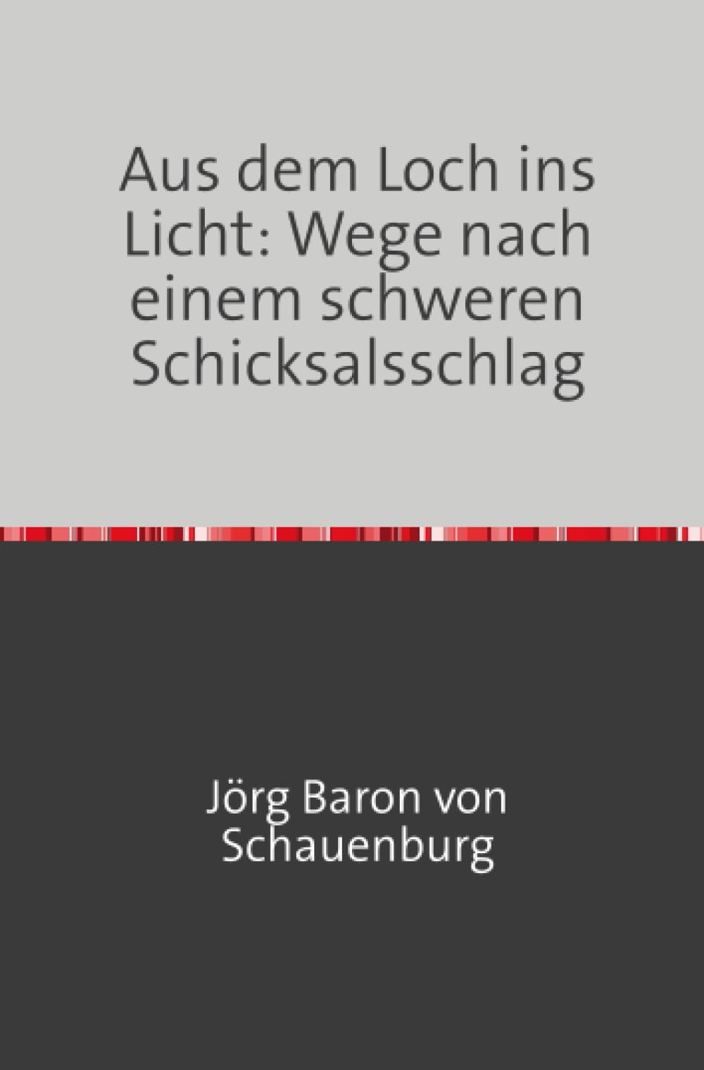 Aus dem Loch ins Licht: Wege nach einem schweren Schicksalsschlag Business, Finance & Career