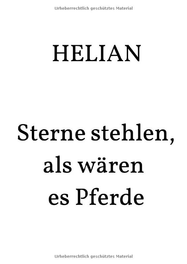 Sterne stehlen, als wären es Pferde: Gedichte eines kosmischen Zigeuners Poetry