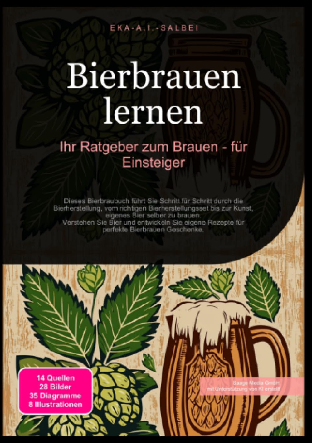 Bierbrauen lernen: Ihr Ratgeber zum Brauen - für Einsteiger: Dieses Bierbraubuch führt Sie Schritt für Schritt durch die Bierherstellung, vom ... Rezepte für perfekte Bierbrauen Geschenke. Psychology