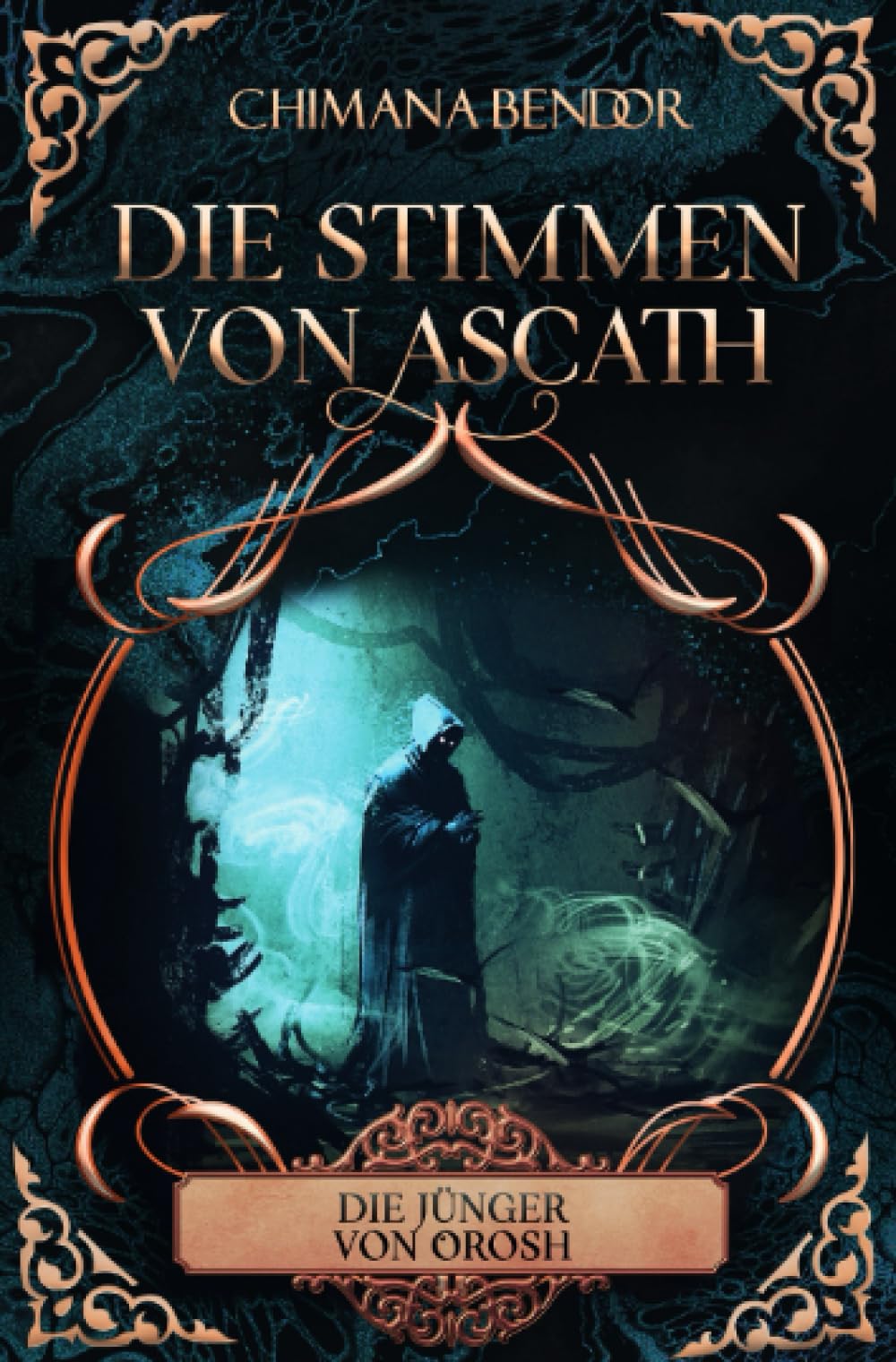 Die Stimmen von Ascath: Die Jünger von Orosh Action & Adventure