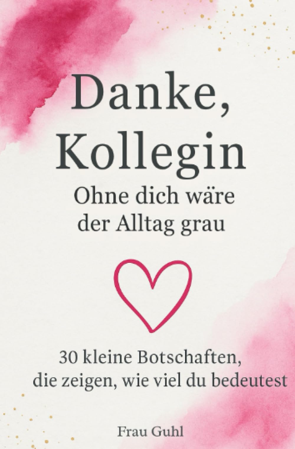 Danke Kollegin: Ohne dich wäre der Alltag grau Living & Furnishing