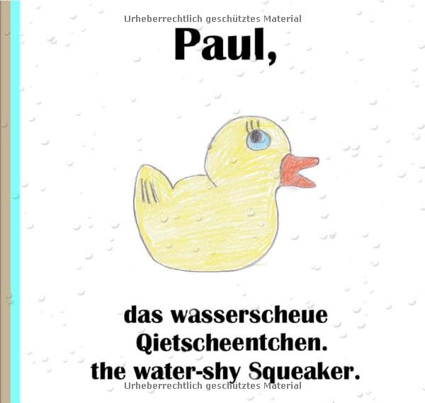 Paul, das wasserscheue Quitsche-Entchen Novels & Short Stories
