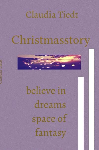 Christmasstory: believe in dreams Contemporary literature