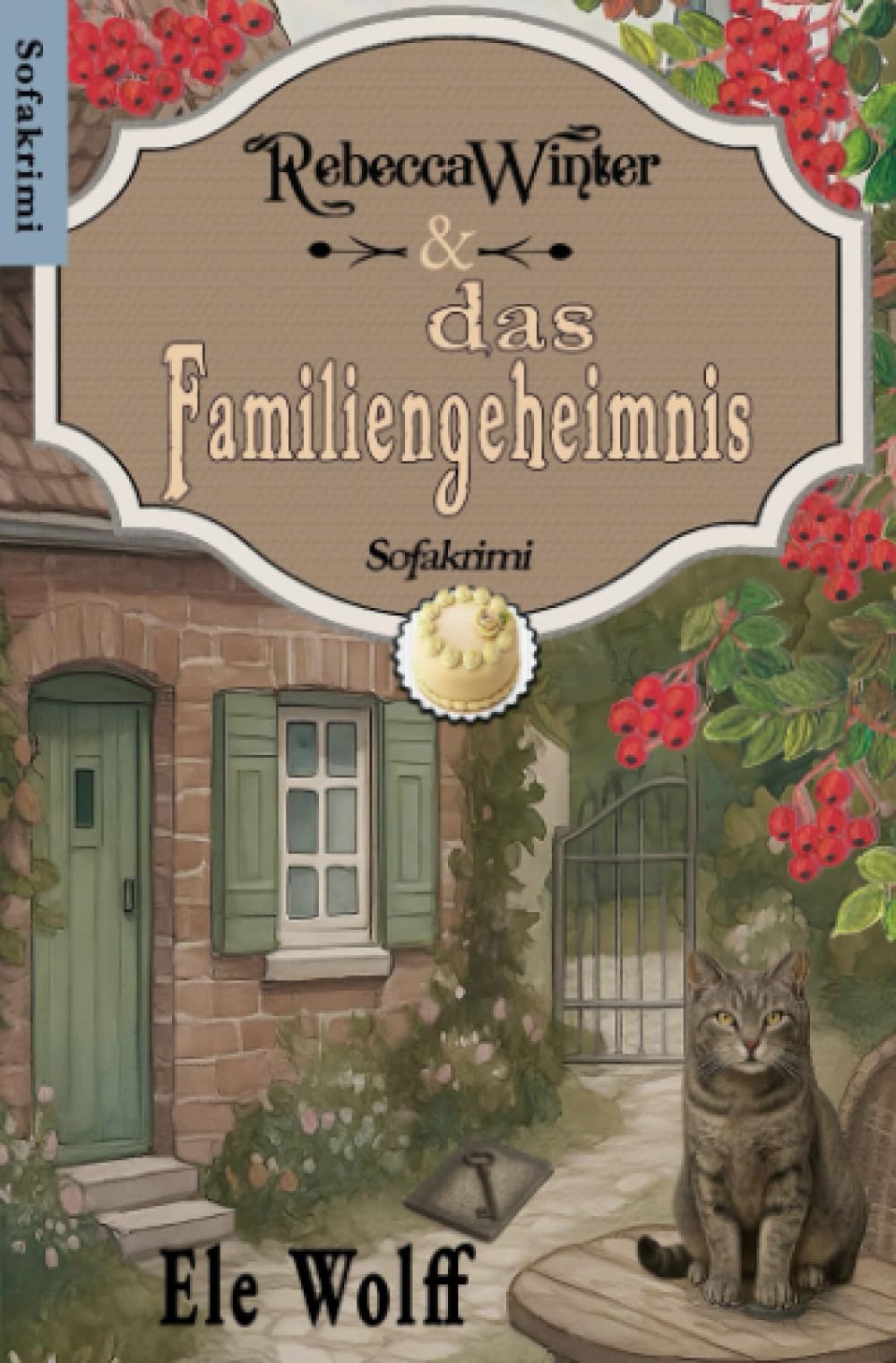 Rebecca Winter und das Familiengeheimnis: DE (Rebecca Winter- ein Sofakrimi) Humour & Satire