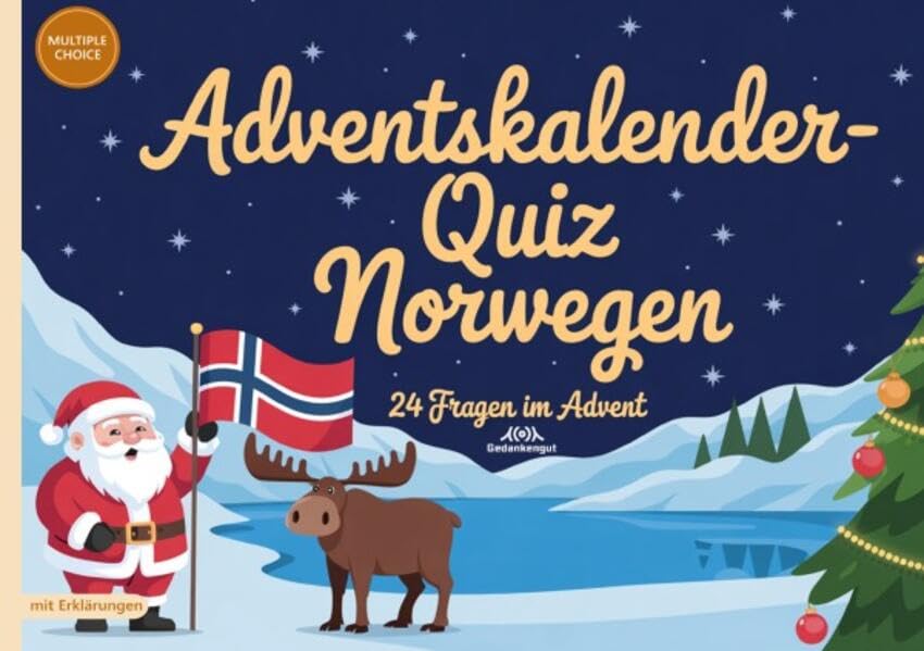 Adventskalender-Quiz Norwegen: 24 Fragen im Advent - Quizfragen mit Lösungen und Erklärungen für Norwegen-Fans Lifestyle