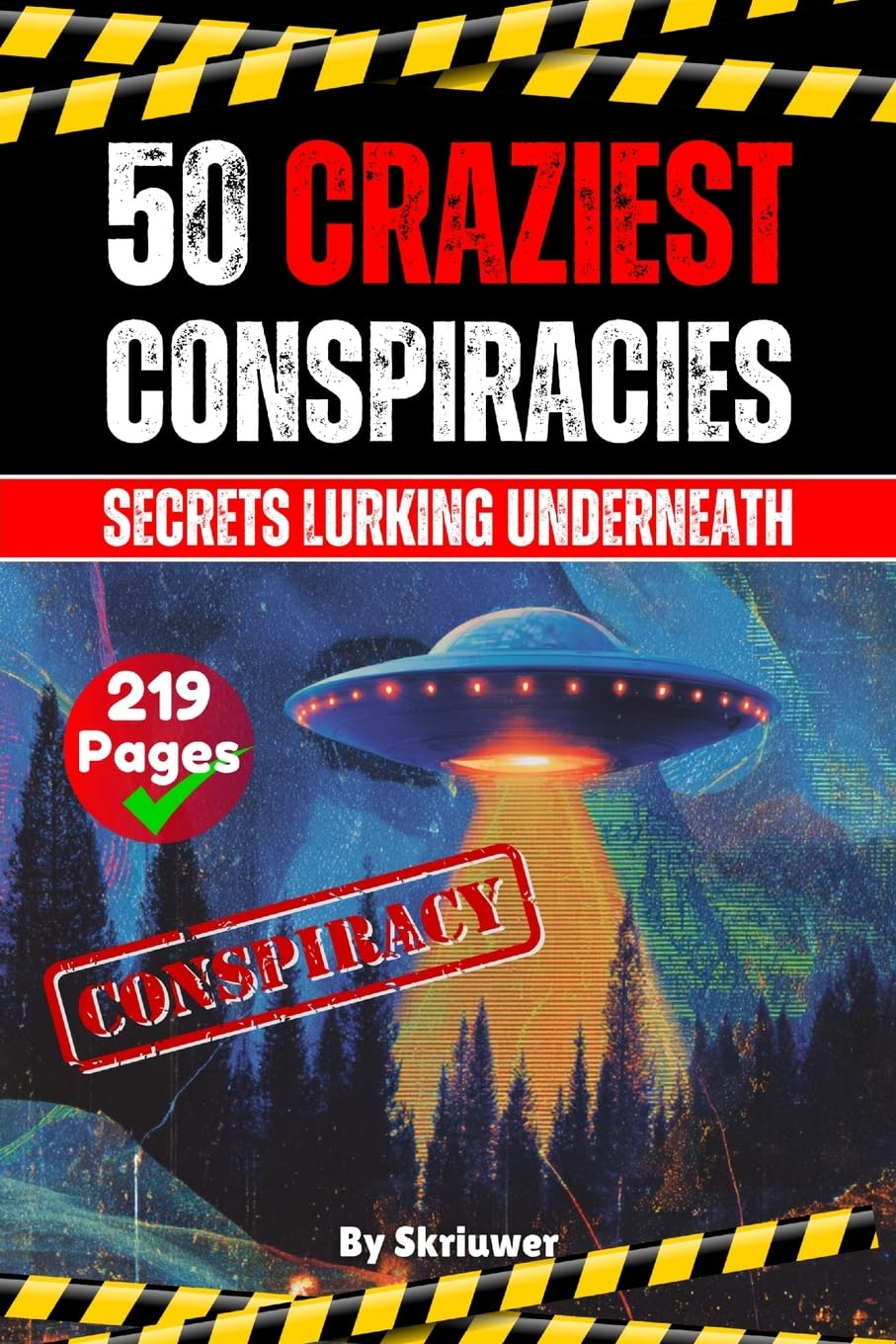 The 50 Craziest Conspiracies Law