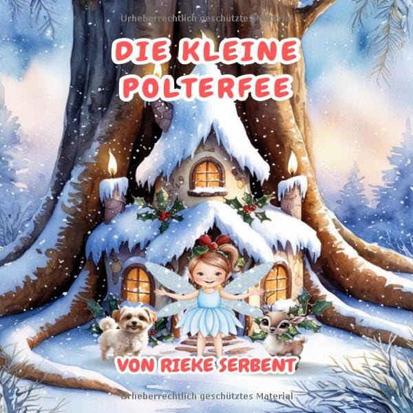 Die kleinePolterfee / Die kleine Polterfee: Der gerettete Weihnachtstag Novels & Short Stories