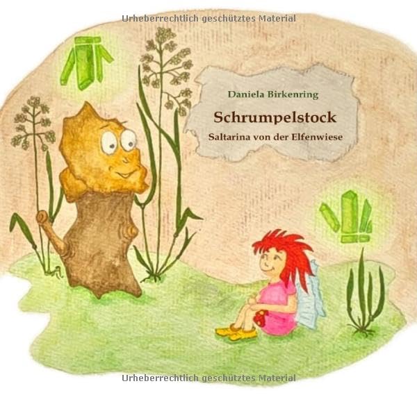 Saltarina von der Elfenwiese / Schrumpelstock: Saltarina von der Elfenwiese Novels & Short Stories