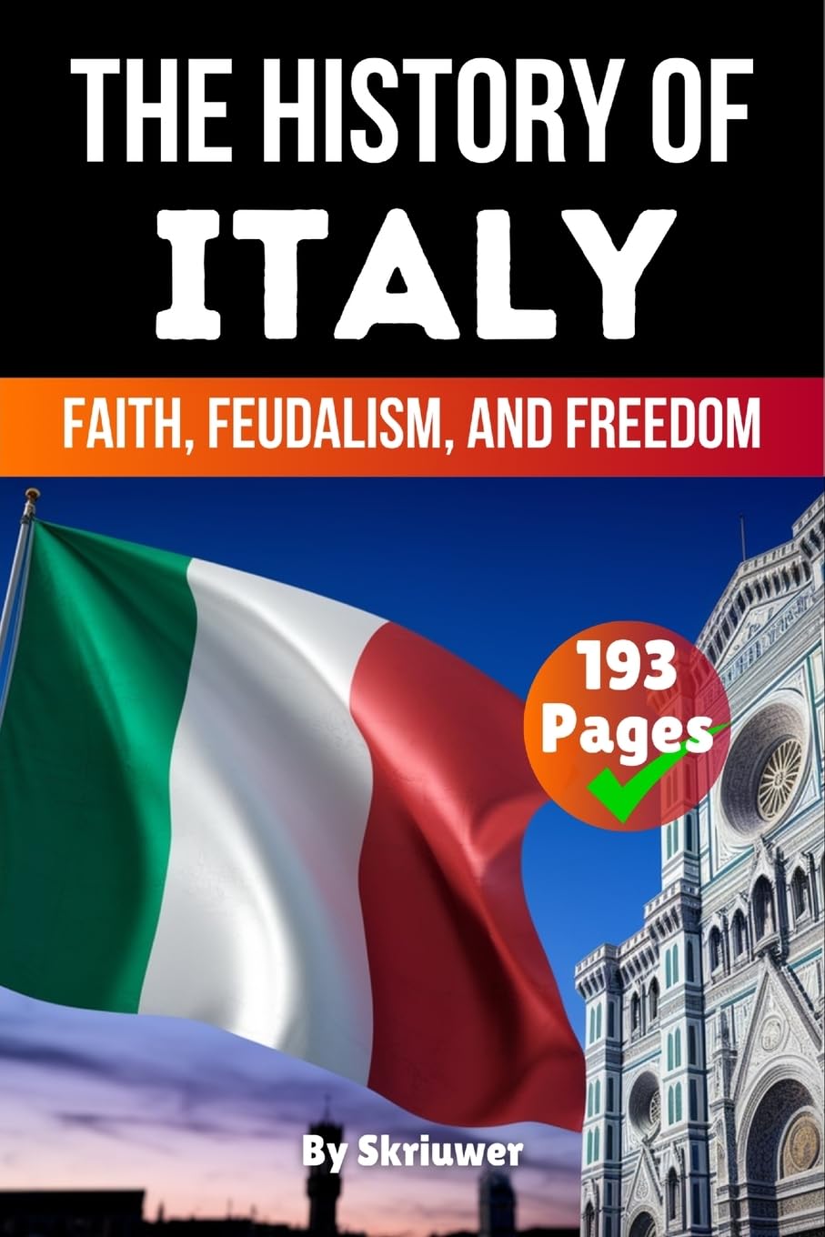 The History of Italy Politics & History