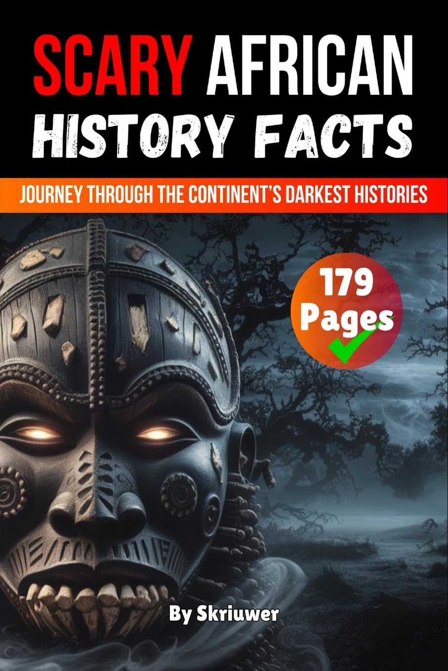 Scary African History Facts Politics & History
