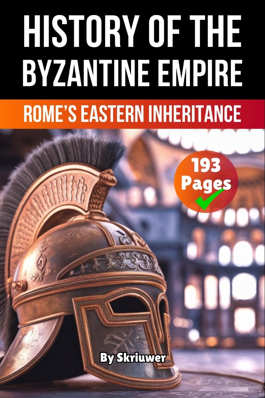 The History of Byzantine Empire Politics & History