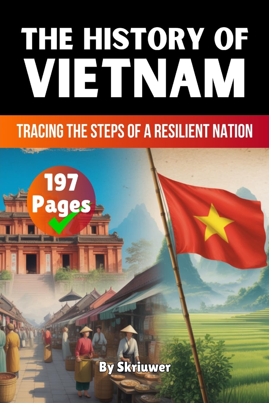 The History of Vietnam Politics & History
