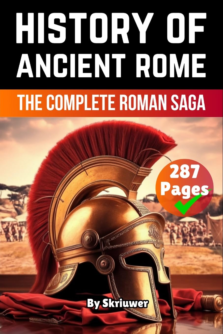 The History of Ancient Rome Politics & History