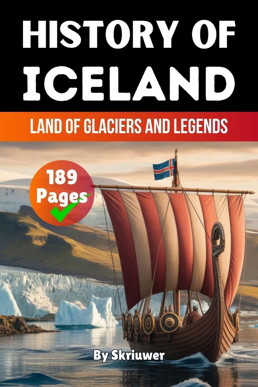 The History of Iceland Politics & History
