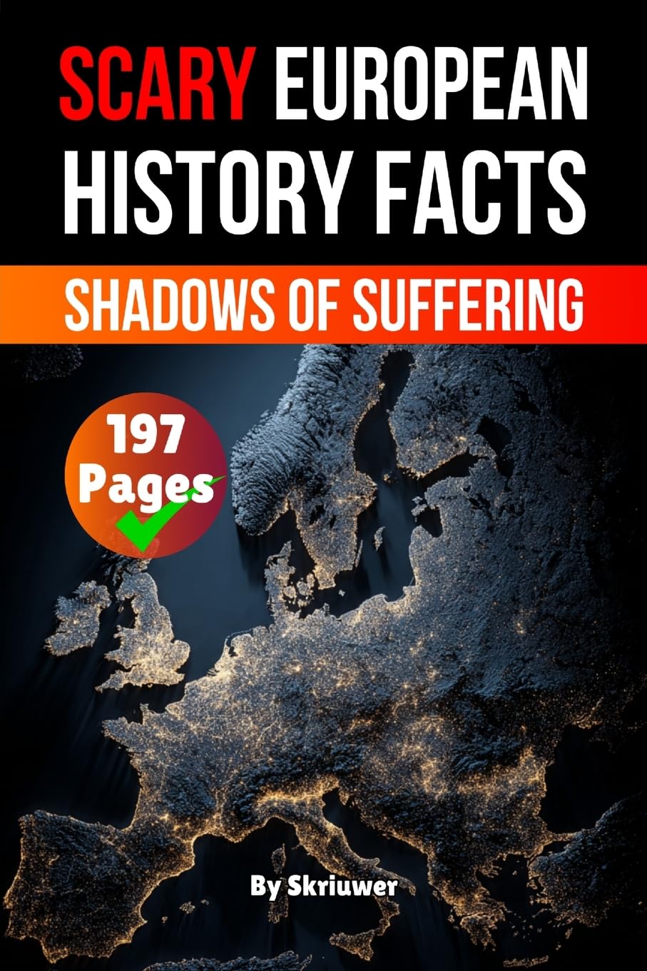 Scary European History Facts Politics & History