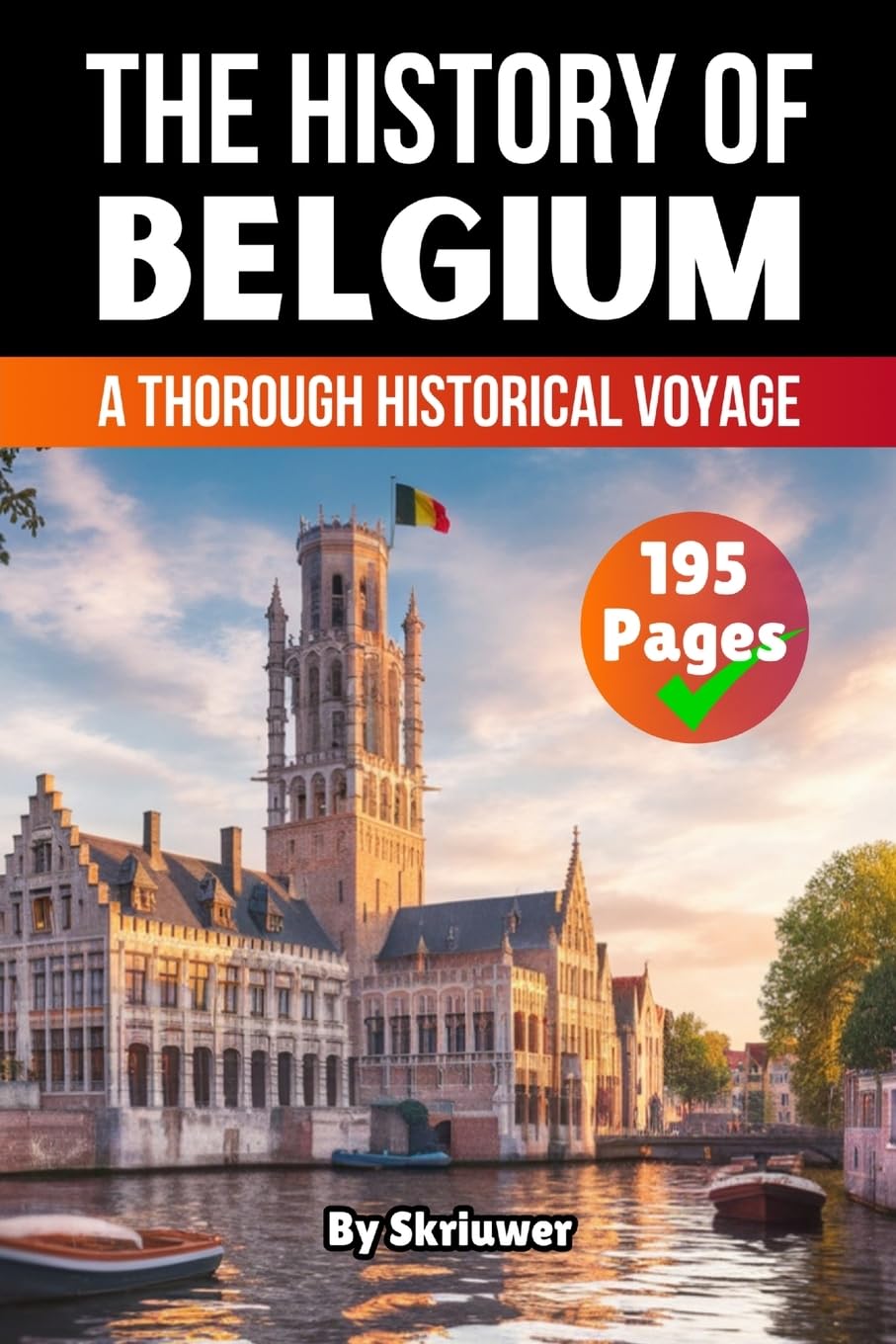 The History of Belgium Politics & History