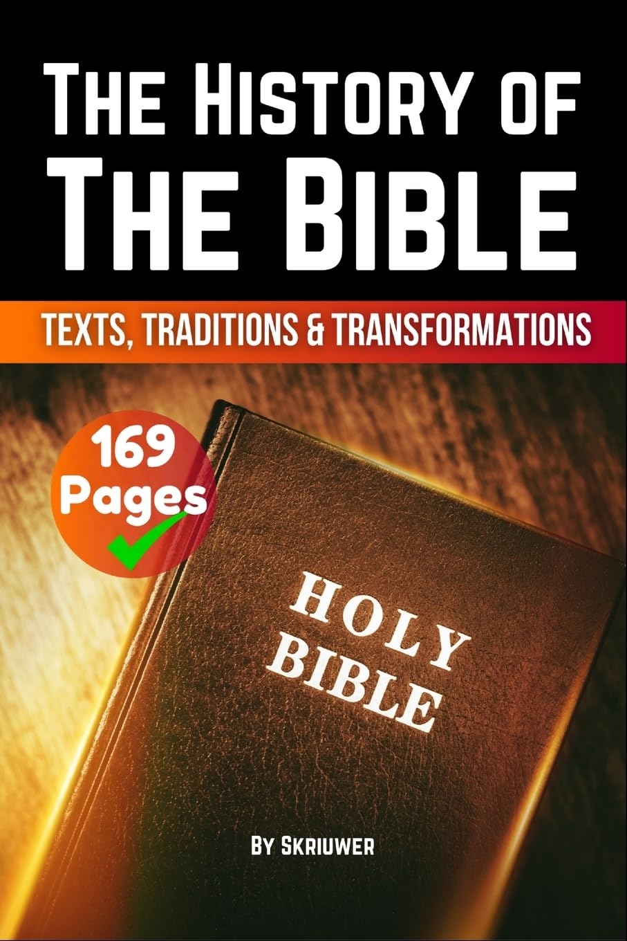 The History of the Bible Politics & History