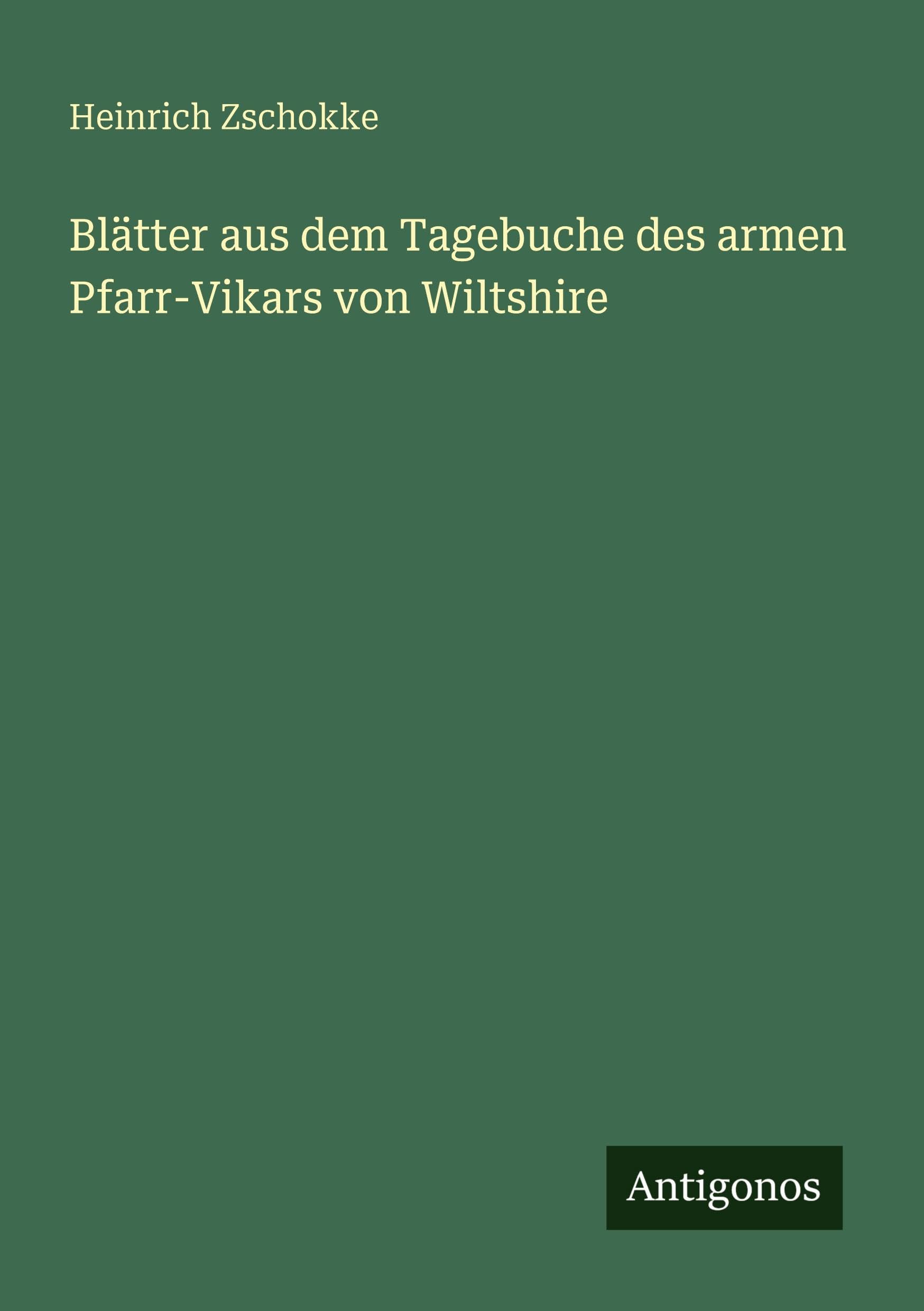 Blätter aus dem Tagebuche des armen Pfarr-Vikars von Wiltshire Contemporary literature