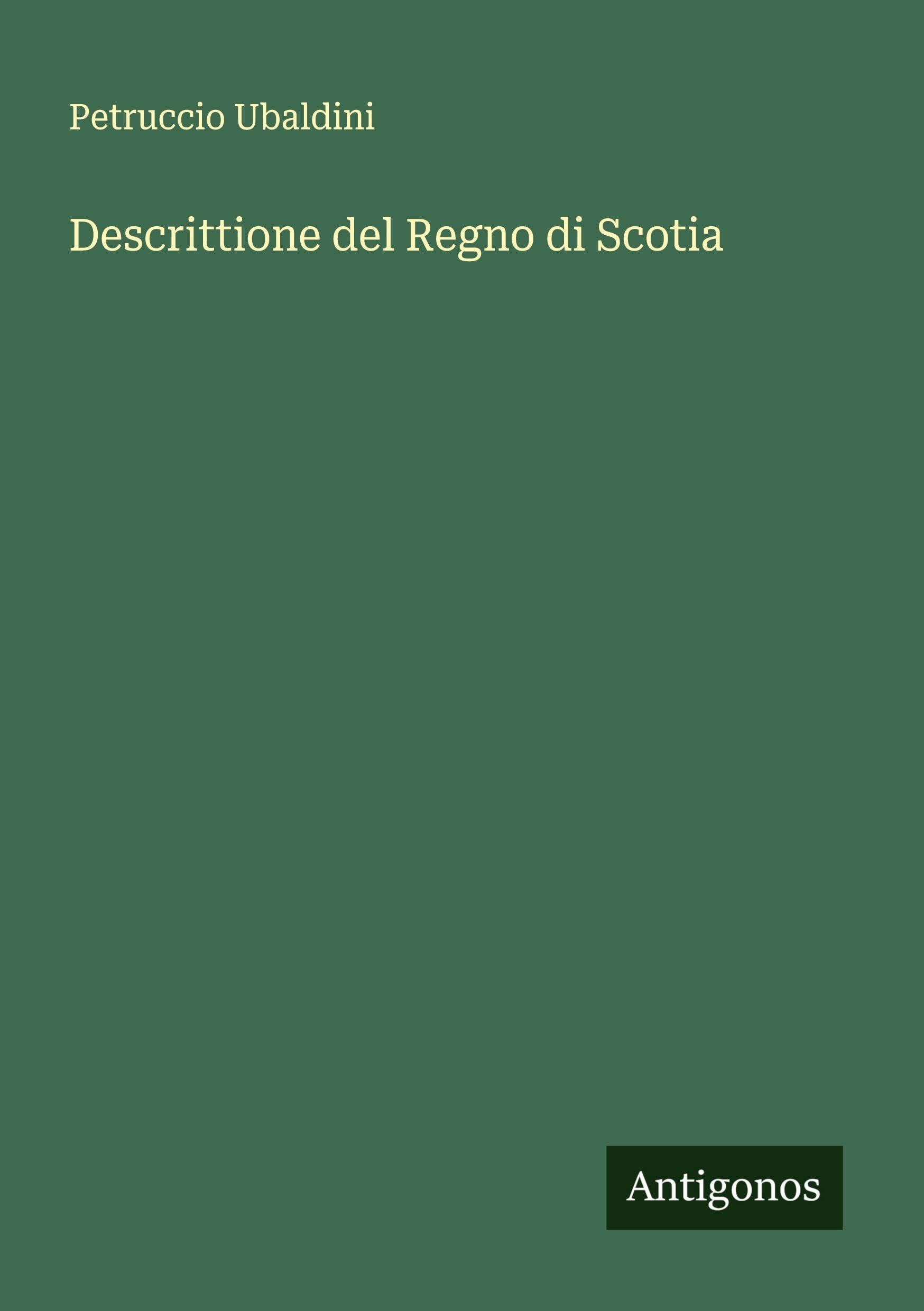 Descrittione del Regno di Scotia Classics