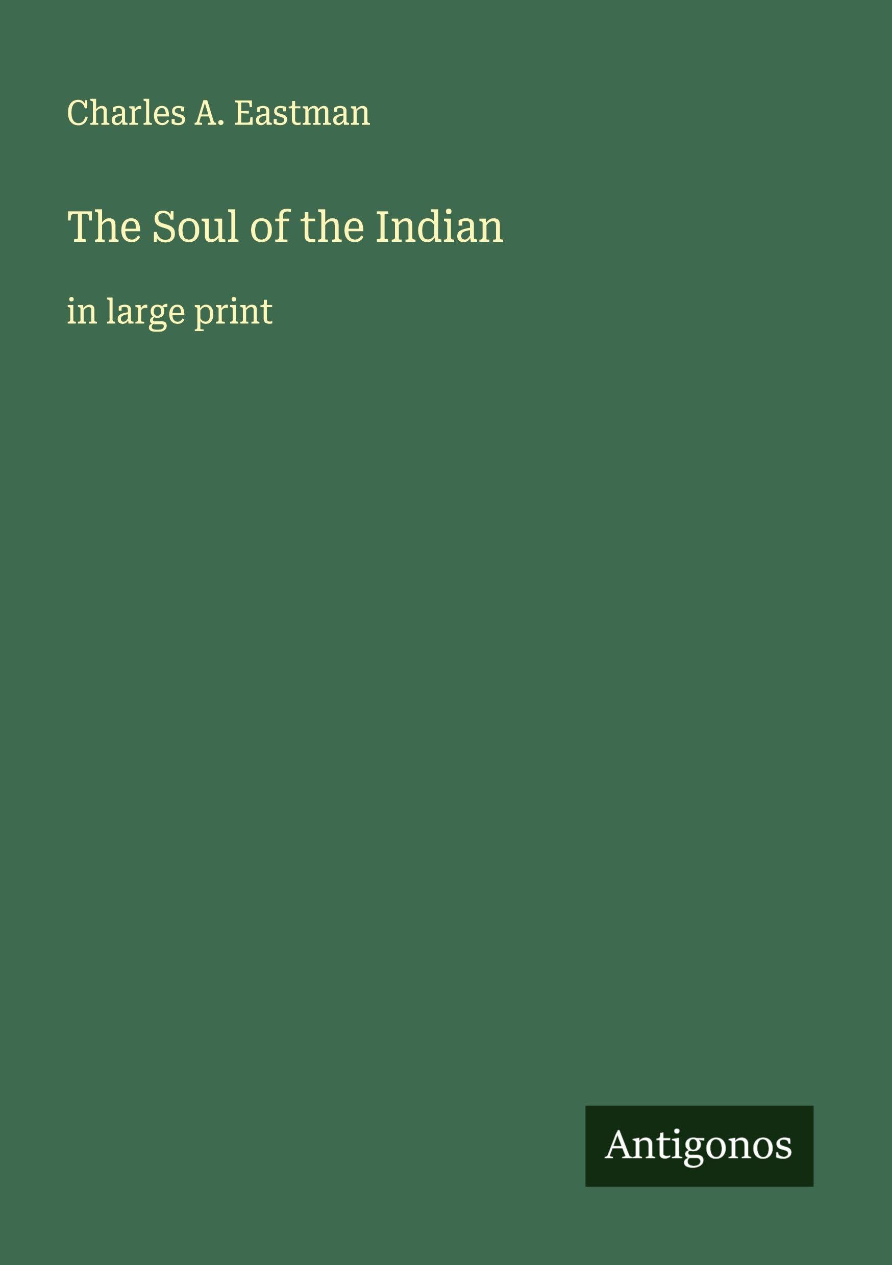 The Soul of the Indian Classics