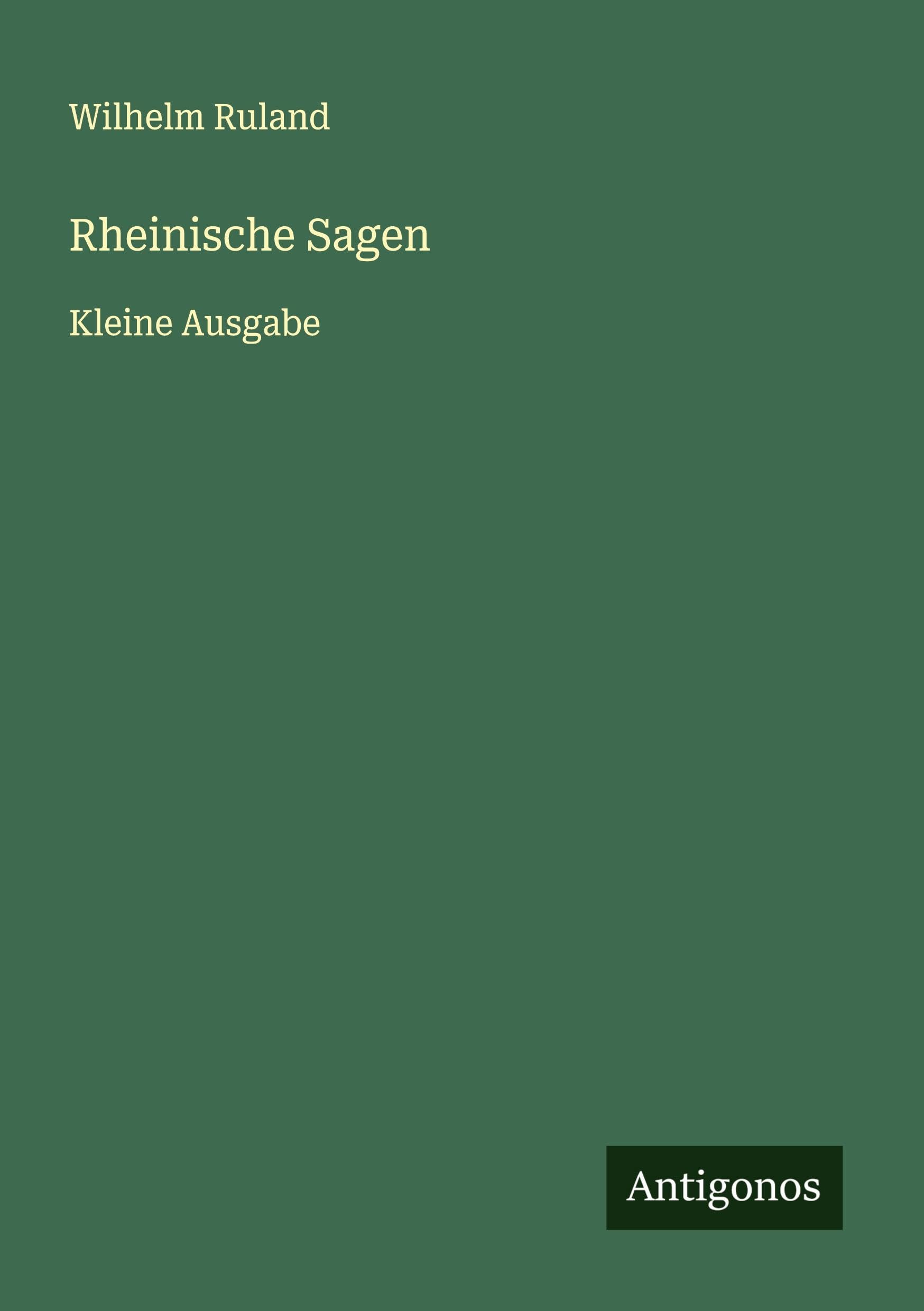 Rheinische Sagen Classics