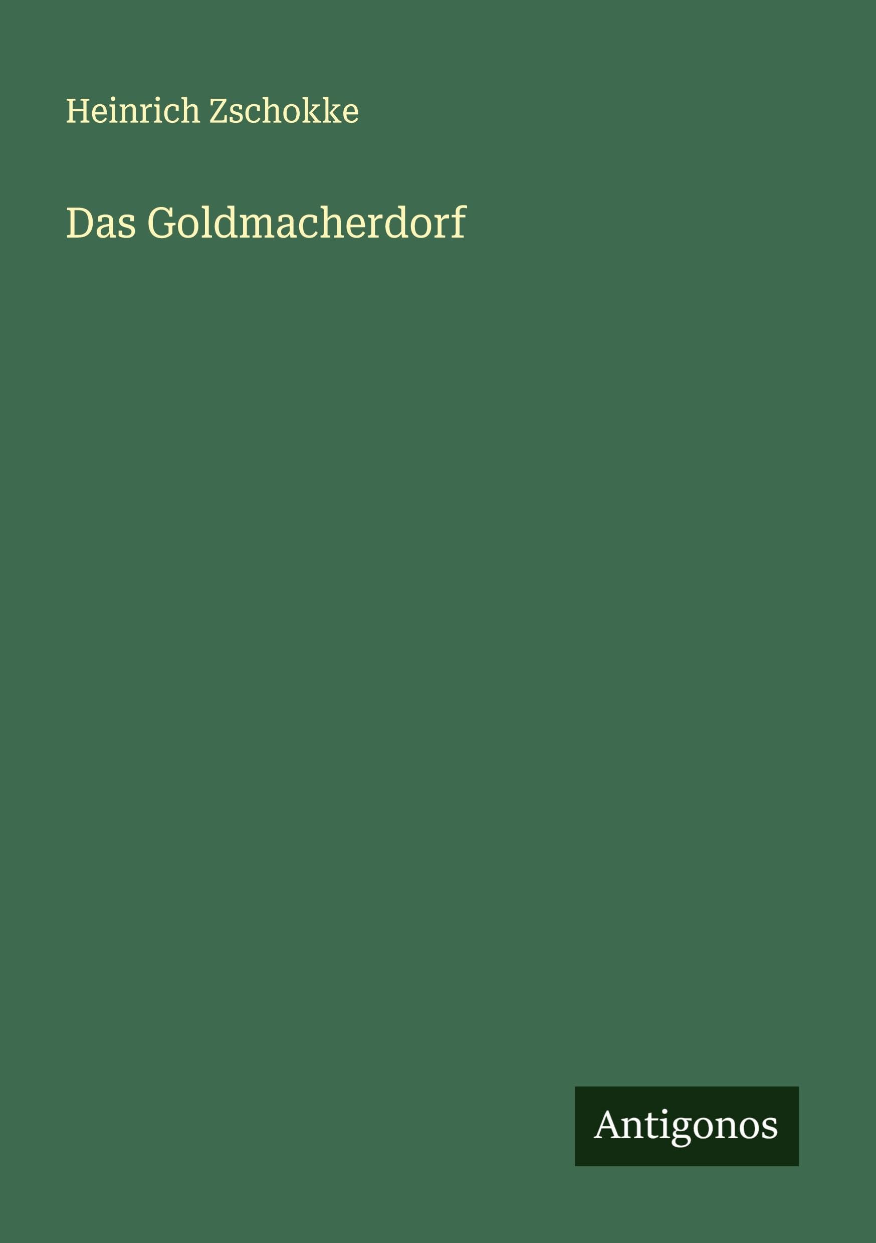 Das Goldmacherdorf Classics