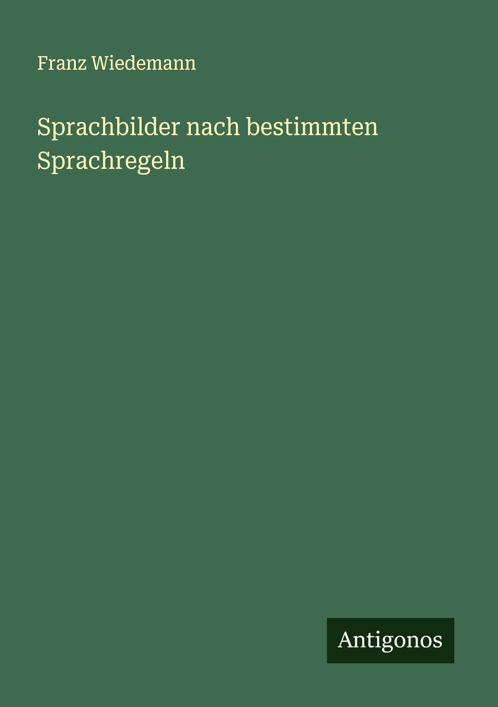 Sprachbilder nach bestimmten Sprachregeln Classics