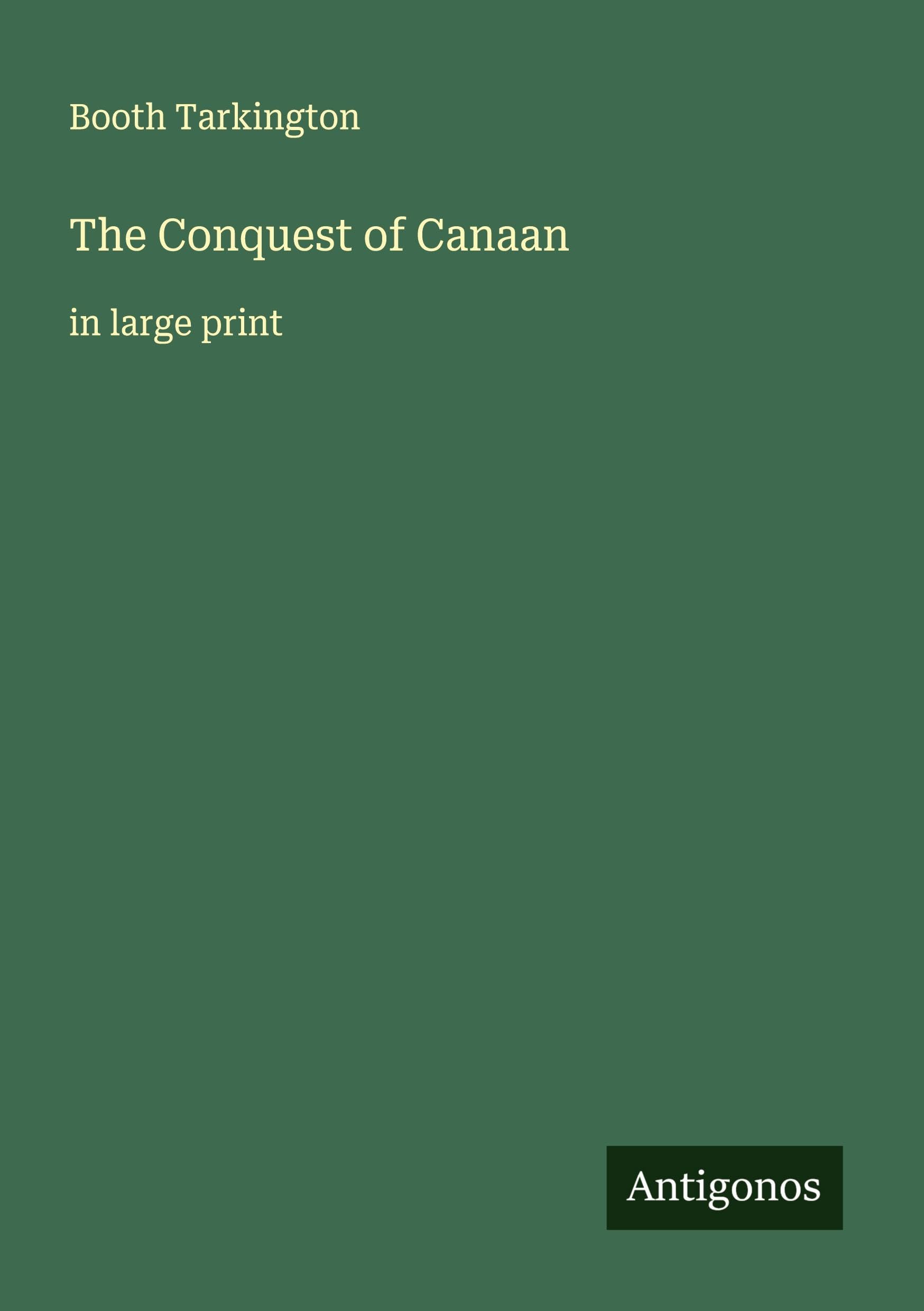 The Conquest of Canaan Classics