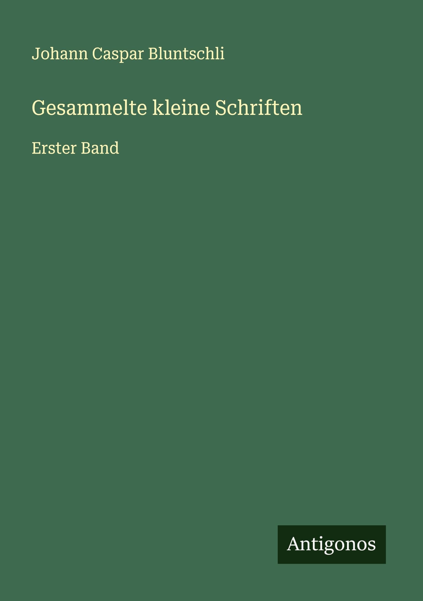 Gesammelte kleine Schriften Classics