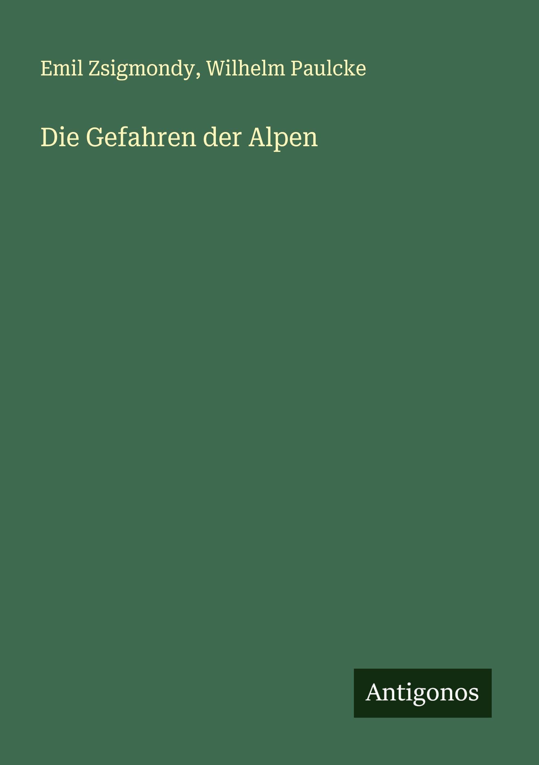Die Gefahren der Alpen Classics