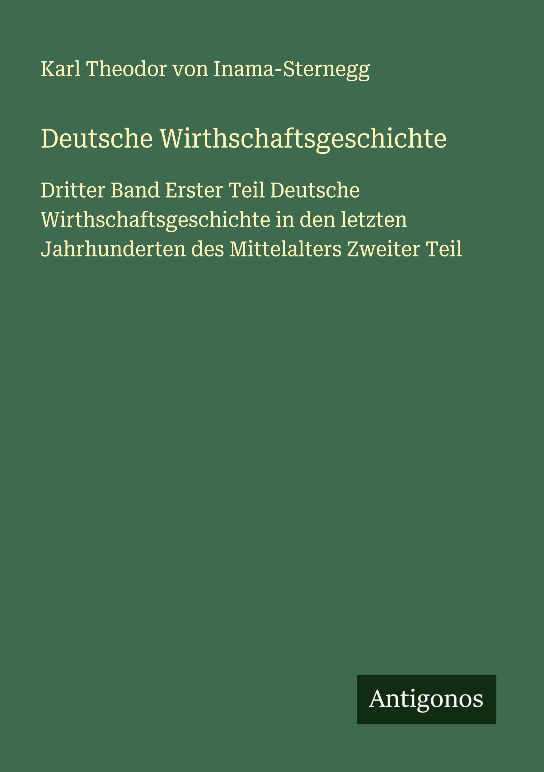 Deutsche Wirthschaftsgeschichte Classics