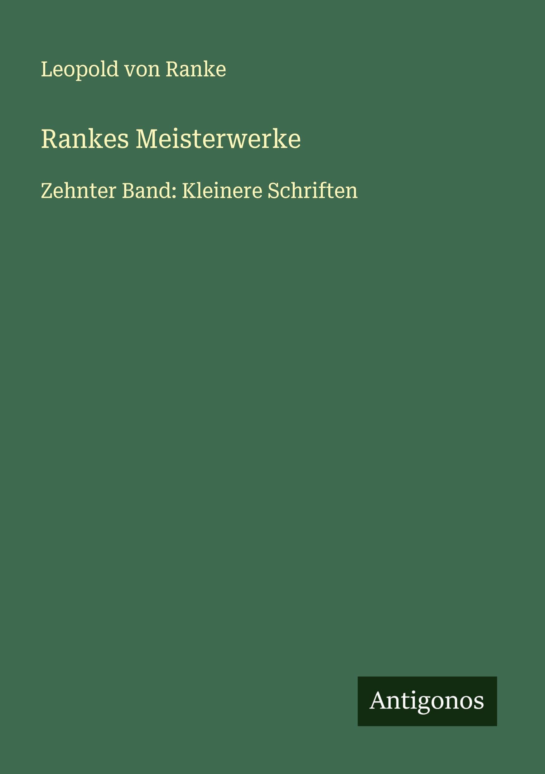 Rankes Meisterwerke Classics