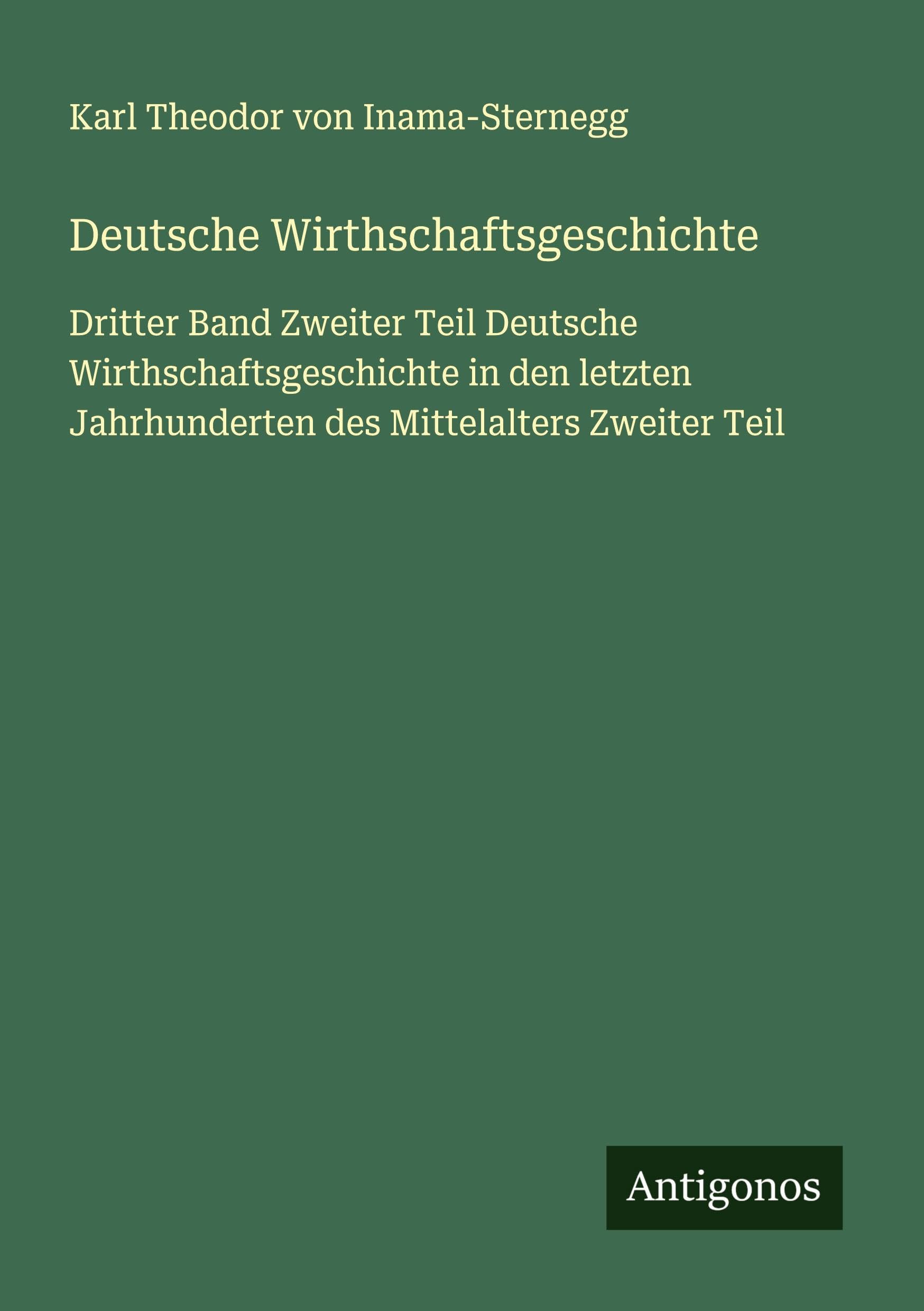 Deutsche Wirthschaftsgeschichte Classics