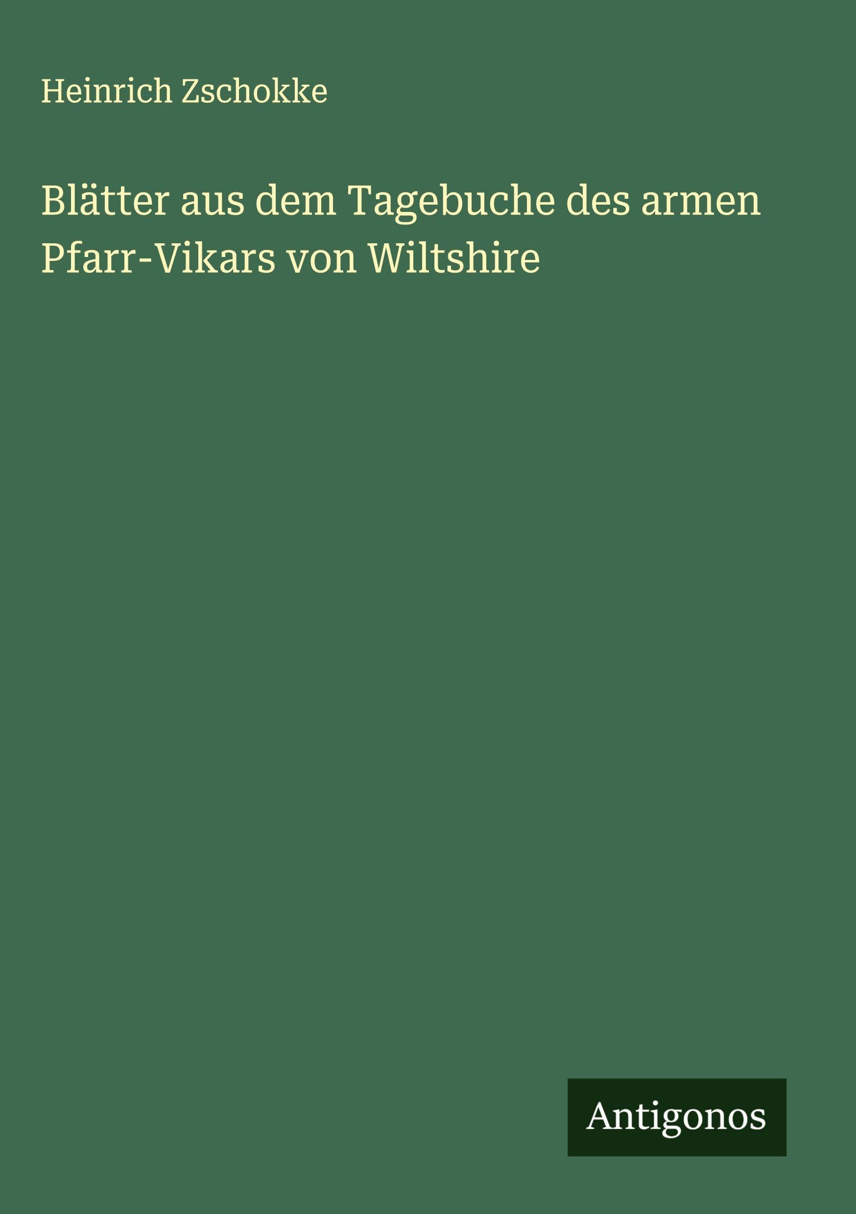 Blätter aus dem Tagebuche des armen Pfarr-Vikars von Wiltshire Contemporary literature