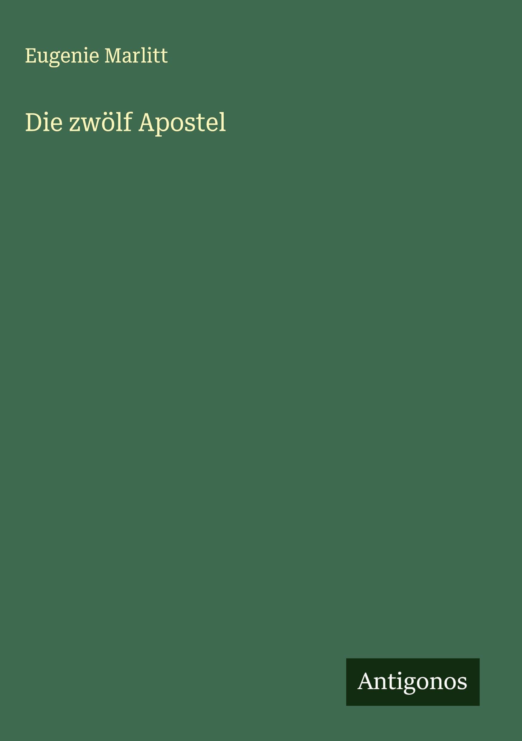 Die zwölf Apostel Classics
