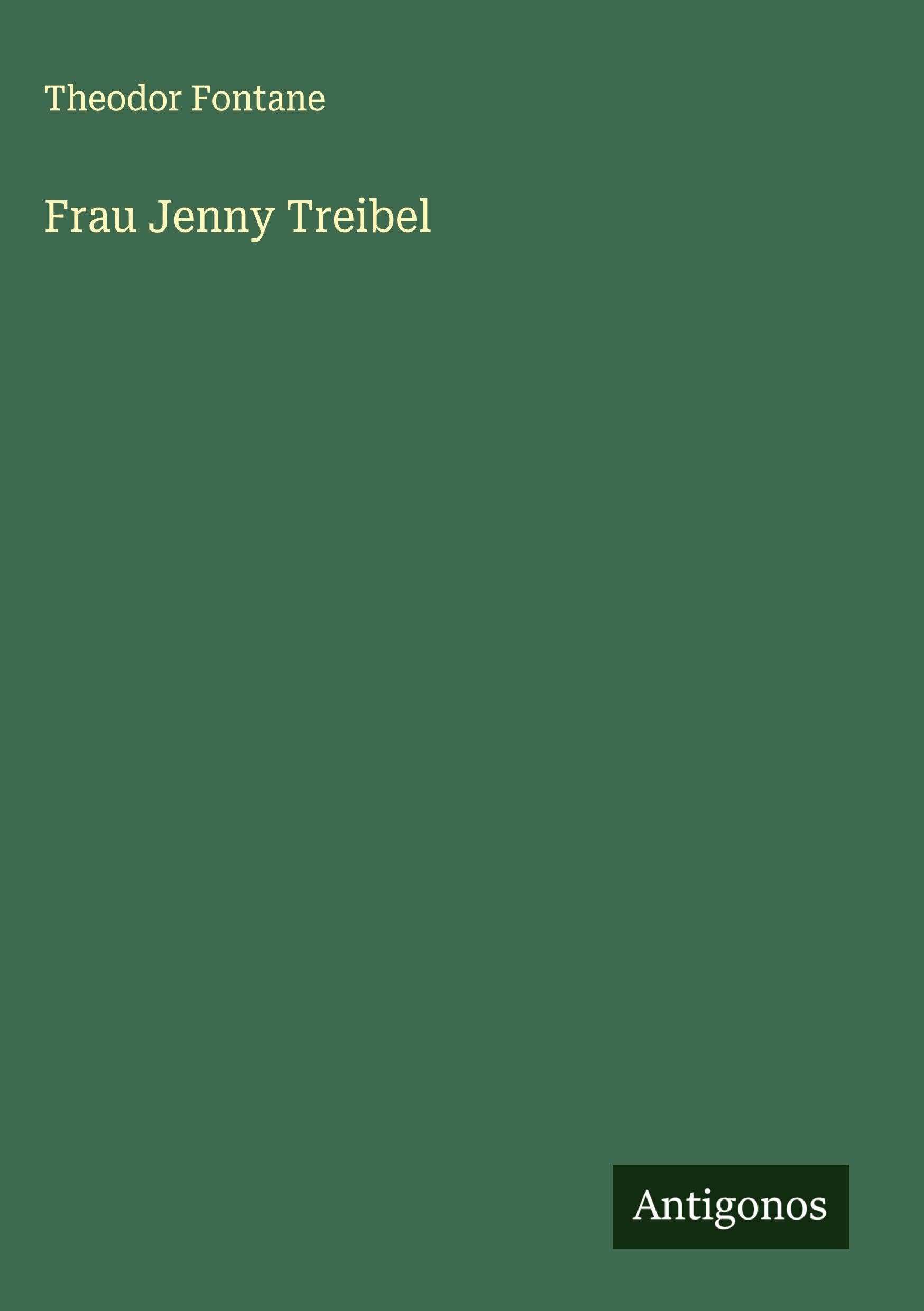 Frau Jenny Treibel Classics